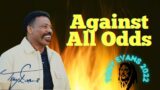 Dr  Tony Evans Sermons  –  Against All Odds