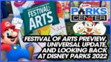 EPCOT Festival of the Arts Preview, Universal Update and Looking back at Disney Parks News of 2022!