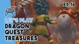 EPIC BOSS FIGHT! | Dragon Quest Treasures Ep. 16