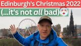 Ebenezer Marsh's Review of The Christmas Markets of Edinburgh during a wander in early December 2022