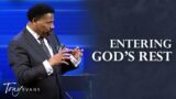 Entering God's Rest | Tony Evans Sermon