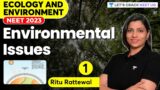 Environmental Issues | Part 1 | Biology | NEET 2023 | Ritu Rattewal