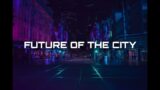 FUTURE OF THE CITY – H's Beats