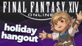 Final Fantasy XIV – Holiday hangouts with Durmin!