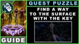 Find a Way to the Surface with the Key | Gotham Knights Quest Guide