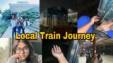 First Time Travelling To CTG By A Mail Train | Local Train | Night Journey