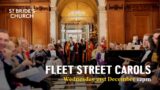 Fleet Street Carols 2022