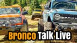 Ford Bronco Talk Live – Bronc Buster