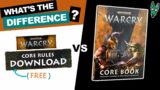 Free Warcry Rules or Core Book? What's the difference?