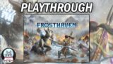 Frosthaven – First Game Playthrough