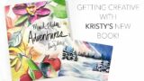 Getting Creative With Kristy Rice's New Book – Mix Media Adventures!
