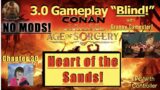 Getting the "Heart of the Sands"!  Conan Exiles 3.0