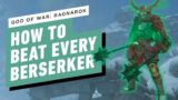 God of War Ragnarok – How to Beat Every Berserker