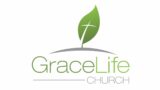 Grace Life Church Worship Service – June 19, 2022
