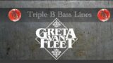 Greta Van Fleet – Highway Tune with Bass Tabs