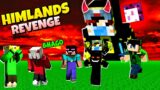 HIMLANDS SEASON 4 HOGLU REVENGE | HIMLANDS ENDGAME SOON… FT.@YesSmartyPie @ezio18rip @DREAMBOYYT