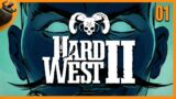 Hard West 2 – Der wilde, strange Westen – Rundenstrategie #01 (Deutsch German Gameplay)