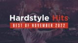 Hardstyle Hits | Best of November 2022