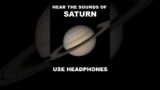 Hear The Sounds Of SATURN | #saturn #shorts
