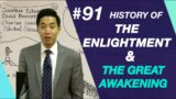 History of The Enlightment and The Great Awakening | Intermediate Discipleship #91 | Dr  Gene Kim