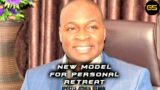 How To Carry Out A Personal Retreat Before Next Year | Apostle Joshua Selman | God Seeker TV