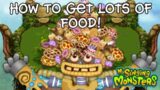 How To Get A Bunch Of Food In My Singing Monsters