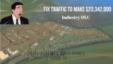 I made $23,342,000 by fixing and engineering the traffic in Cities: Skylines |Oil Industry| Ep-15