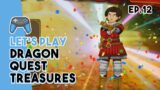 ICONIC TREASURES! MASSIVE GAINS! | Dragon Quest Treasures Ep. 12
