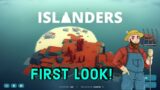 Islanders – Let's Get Building! I First Look!