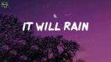 It Will Rain – Bruno mars (Lyrics)