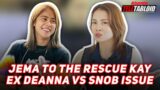 Jema to the rescue kay ex Deanna vs snob issue