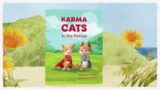 Karma Cats  to the Rescue Book Trailer!
