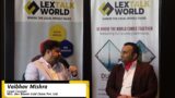 Listen into the thought of Mr. Vaibhav Mishra Regarding LexTalk World Conference, Singapore 2022