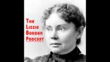 Lizzie Borden Podcast, Episode 22: "The Forlorn Maggie"