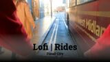 Lofi | Rides, Fixed city [chillhop hip hop, jazz beats]