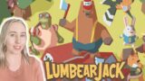 LumbearJack Review