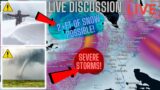 MONSTER Storm System To Bring 2+ Feet Of Snow & Nasty Severe Storms! Live Discussion…
