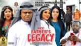 MY FATHERS LEGACY SEASON 7&8New trending Movie} – Ken Erics|2022 Latest Nigerian Nollywood Movie