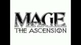 Mage: the Ascension – The TTRPG Experience