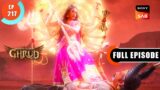 Mahishasur Mardini – Dharma Yoddha Garud – Full Episode – EP 217 – 21 Nov 2022