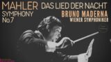 Mahler – Symphony No. 7 "Das Lied Der Nacht" / Remastered (Century's recording: Bruno Maderna)