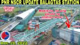 Makikita na ang world classstation! PNR NSCR UPDATE BALAGTAS STATION Dec.19,2022 | build build build