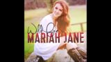 Mariah Jane  – Troublemaker