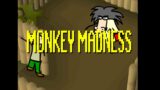 Monkey Madness (Old School Runescape Animated)