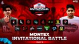 Montex Invitational Battle | Invited Final | Day 2 |Rs 4999 INR |@godpraveenyt6996 @godtusharop1429