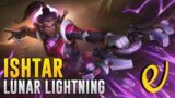 NEW SKIN for Ishtar – Lunar Lightning