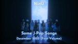 [NEW] Some J-Pop Songs – December 2022 (First Volume)