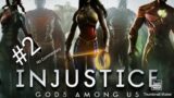 New Allies – Injustice Gods Among Us Walkthrough Part 2 (No Commentary)