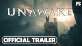 New Dark Fantasy RPG – Unawake 2023 (Official Announcement Trailer)