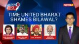NewsX's Open Letter To Bilawal | Time United Bharat Shames Bilawal?  | NewsX